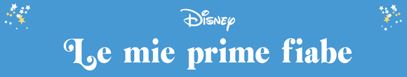 Le mie prime fiabe Disney libro bambini prime letture